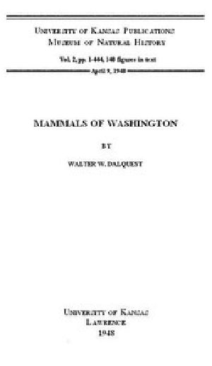 [Gutenberg 53582] • Mammals of Washington, Volume 2 / University of Kansas Publications Museum of Natural History